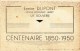 LA BOUVERIE - Centenaire 1850-1950 - Ermire Dupont - Veuve Edouard Libert - Frameries