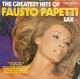 * LP *  THE GREATEST HITS OF FAUSTO PAPETTI (Holland On Discofoon!!) - Instrumentaal