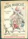 Catalogue " Au Bon Marche , Maison Boucicaut Paris 1904 Etrennes - Jouets " Etat Bon  74 Pages Moda10 - 1900 - 1949