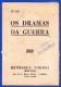 1945 -- OS DRAMAS DA GUERRA - FASCÍCULO Nº 123 .. 2 IMAGENS - Alte Bücher