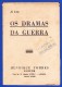 1945 -- OS DRAMAS DA GUERRA - FASCÍCULO Nº 124 .. 2 IMAGENS - Old Books