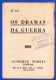 1945 -- OS DRAMAS DA GUERRA - FASCÍCULO Nº 125 .. 2 IMAGENS - Alte Bücher