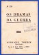 1945 -- OS DRAMAS DA GUERRA - FASCÍCULO Nº 133 .. 2 IMAGENS - Old Books