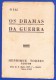 1945 -- OS DRAMAS DA GUERRA - FASCÍCULO Nº 142 .. 2 IMAGENS - Livres Anciens