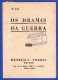 1945 -- OS DRAMAS DA GUERRA - FASCÍCULO Nº 151 .. 2 IMAGENS - Libri Vecchi E Da Collezione