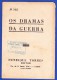 1945 -- OS DRAMAS DA GUERRA - FASCÍCULO Nº 162 .. 2 IMAGENS - Revistas & Periódicos