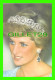 ROYAL FAMILIES - PRINCESS DIANA - ORIENTAL CITY PUBLISHING GROUP LIMITED ISSUED - - Royal Families