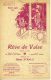 PARTITION X 2 OPÉRETTE RÊVE DE VALSE AIR 7 ET 7BIS OSCAR STRAUS  XANROF CHANCEL ILL CLÉRICE FRÈRES 1907 - Autres & Non Classés