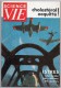 Science Et Vie N°545 Février 1963 - Istre école (élèves De L'EPNER - Les Hommes En Rouge - Aviation Armée De L'air) - Aviation