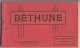 BETHUNE  - Carnet De 20 Cartes Postales - Bethune