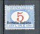 Somalia 1920 Tasse Serie 65 N. 32 Lire 5 Azzurro E Carminio MNH Freschissimo Cat. € 560 (Biondi) - Somalia