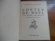 Contes De Noël (Charles Dickens) éditions Hachette De 1945 - Cuentos