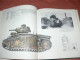 Delcampe - CHARS / HISTOIRE ILLUSTREE DES BLINDES / GUERRE WWI / WWII / PANZER / RENAULT / MARK /  TIGRE / AMX / - Vehicles