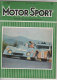 RA#45#29 RIVISTA MOTOR SPORT 1972/LE MANS/BELGIAN GRAND PRIX/56 Th TARGA FLORIO/INDIANAPOLIS/ACROP OLIS RALLY - Automovilismo - F1