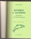 PIERRE PHELIPOT , Rivières à Saumons De Bretagne Et De Basse Normandie, édité Par L'auteur 1982, N°579/1000 - Autres & Non Classés