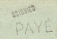 Brief Met Naamstempel SOIGNIES En Stempel PAYE !! (noodstempels)!! - Fortune Cancels (1919)