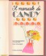 PGC/17 IL MANUALE DI CANDY Fabbri Editori 1980/MANGA - Manga