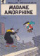 Benoit Misenbière - Madame Amorphine (dos Nu) - Comics