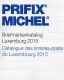 Luxemburg PRIFIX MICHEL Stamps Special Catalogue 2015 New 25€ Mit ATM MH Dienst Porto Besetzungen In Deutsch/französisch - Other Book Accessories