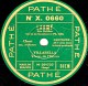 78 Trs - PATHE  X. 0660 - état B -  VILLABELLA - LE ROI D'YS  Vainement Ma Bien-aimée - LAKME Ah! Viens Dans La Forêt - 78 T - Grammofoonplaten