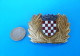 CROATIA POLICE - Large Enamel Cap / Hat Badge * Gendarmerie Gendarmeria Policia Polizei Polizia Croatie Kroatien Croazia - Polizei