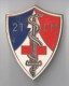 INSIGNE 21° CM COMPAGNIE MEDICALE - DRAGO PARIS G 2648 - Services Médicaux