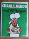 JOURNAL CHARLIE HEBDO N° 1178 Du 14 Janvier 2015 - TIRAGE N° 11109 - - 1950 à Nos Jours