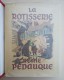 Anatole FRANCE - La Rotisserie De La Reine Pédauque - Illustrations De Jacques Touchet - 1952 - - Classic Authors