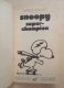 Charles Schulz  - SNOOPY Super Champion Peanuts No 2 - SNOOPY Connait La Musique Peanuts No 5 - Snoopy