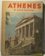 ATHENES D'aujourd'hui  /  Costas Dimitriadis - Géographie