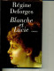 REGINE DEFORGES BLANCHE ET LUCIE GRAND LIVRE DU MOIS 1995 210 PAGES - Action