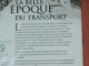 LA BELLE EPOQUE DU TRANSPORT PARISIEN  / METRO / TRAMWAY / CHEMIN DE FER MOSAIQUE FILMS / 53 MINUTES - Ferrocarril