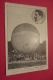 C P  Un Des Ballons Spheriques Du Petit Journal - Fesselballons