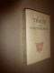 1947 Traité De La CONCUPISCENCE Par Jacques-Bénigne Bossuet (exemplaire N° 902 Tiré Sur Velin Fin) Aux Portes De France - Religion