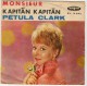 Petula CLARK : Monsieur / Kapitän Kapitän (Sg) - Sonstige - Deutsche Musik