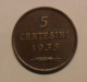 5 CENTESIMI DI SAN MARINO 1935 ROMA - - San Marino