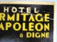 HOTEL AUBERGE MOTEL HERMITAGE NAPOLEON DIGNE PARIS FRANCE DECAL STICKER VINTAGE LUGGAGE LABEL ETIQUETTE AUFKLEBER - Etiketten Van Hotels