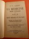 Delcampe - 1913 Médecine :Traité Théorie Et Pratique De Médecine Et Pharm. Usuelle Hygiène Et Méd. Légale Av Figures Couleurs - 1901-1940