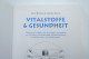 Dieter Henrichs/Angelika Münzel "Vitalstoffe & Gesundheit" Orthomolekulare Ernährung - Bausteine Des Lebens - Gezondheid & Medicijnen