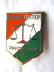 INSIGNE ADMINISTRATION PENITENTIAIRE RCI COTE D´IVOIRE ETAT EXCELLENT Y.DELSART - Police & Gendarmerie