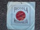 PICCOLA MERAVIGLIA - EXCELSIUS  MADAMA DORE' / CAVALLUCCIOGIO',GIO',GIO'... - 78 Rpm - Gramophone Records