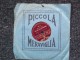 PICCOLA MERAVIGLIA - EXCELSIUS  MADAMA DORE' / CAVALLUCCIOGIO',GIO',GIO'... - 78 G - Dischi Per Fonografi