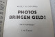 Wolf H. Döring "Photos Bringen Geld!" Mit 16 Abbildungen, Nr. 1 Von 1949 - Photographie