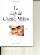 PROCOPE LE DEFI DE CHARLES MILLON ED SPIRALE1998 128 PAGES - Politique