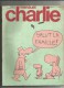 CHARLIE Mensuel , 1974 , N° 68, 2 Scans , Frais Fr : 2.50€ - Humor