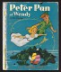 Coll. ALBUMS ROSES : Peter Pan Et Wendy //Walt Disney - 1959 - Hachette
