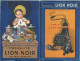 PETIT PROTEGE CAHIER ? PORTE DOCUMENT ,? PUBLICITE  PRODUITS LION NOIR   BEATRICE MALLET - Wash & Clean