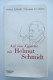 Helmut Schmidt/Giovanni Di Lorenzo "Auf Eine Zigarette Mit Helmut Schmidt" - Biographies & Mémoires