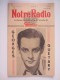 Revue NOTRE RADIO 1952 (M1508) RADIO LUXEMBOURG N°9 (6 Vues) GEORGES GUETARY, Gina Mario, Line Renaud, Fernand Verstraet - Documents Historiques