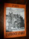 1975  LA FRANCE A TABLE : à PARIS (Hôtel De Sens,Le Marais Et Alentours,Vincennes,Porte St-Denis,Rue Quincampoix,Répub - Andere & Zonder Classificatie